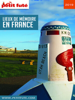 cover image of LIEUX DE MÉMOIRE EN FRANCE 2019 Petit Futé